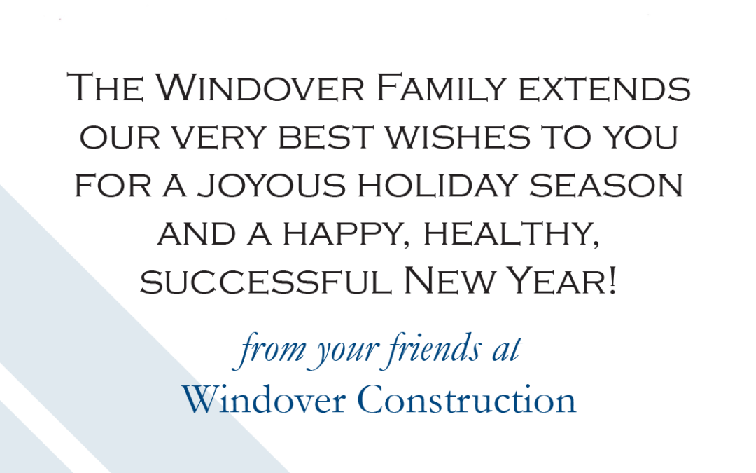 Seasons Greetings from Windover Construction